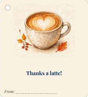 Бирка на подарок учителю: Thanks a latte!