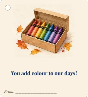 Бирка на подарок учителю: You add colour to our days!